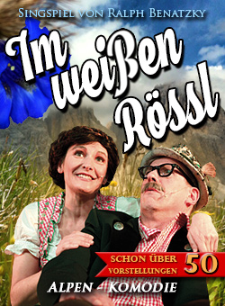  Im weißen Rössl - Alpen-Komödie