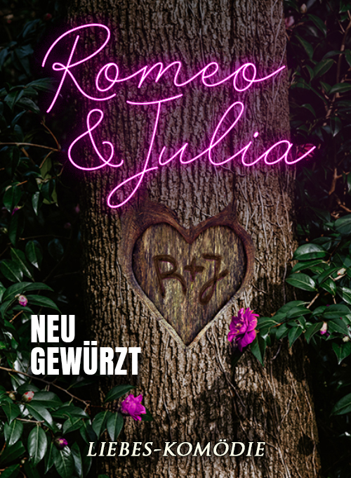 Sommertheater - Romeo und Julia - Eine - Liebes-Komödie